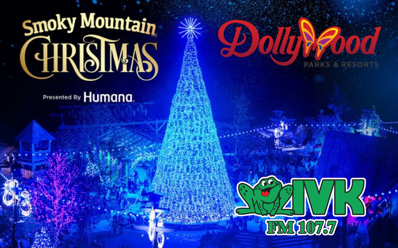 Dollywood’s Smoky Mountain Christmas! | WIVK-FM